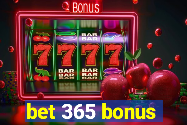 bet 365 bonus